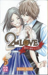 2nd Love, Once upon a Lie -5- Tome 5