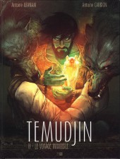 Temudjin -2- Le voyage immobile