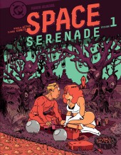 Space Sérénade -1- Épisode 1