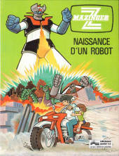 Mazinger Z (Junior) -1- Naissance d'un robot