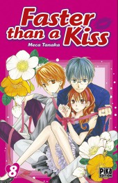 Faster than a kiss -8- Tome 8