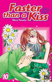 Faster than a kiss -10- Tome 10