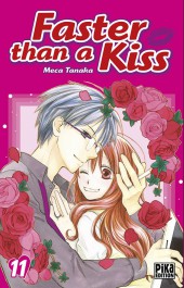 Faster than a kiss -11- Tome 11