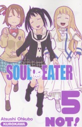 Soul eater not  -5- Volume 5