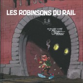 Les robinsons du rail -HC- Les Robinsons du rail