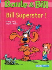 Boule et Bill -12- (Biblio Mango) -220- Bill superstar !