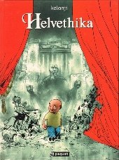 Helvethika - Tome 3