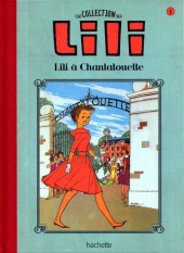 Lili - La collection (Hachette) -1- Lili à Chantalouette