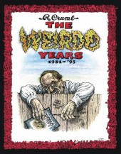 Weirdo years (the) - the Weirdo years 1981-93