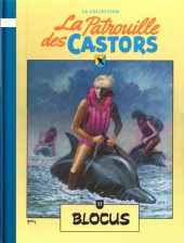 La patrouille des Castors - La collection (Hachette) -27- Blocus