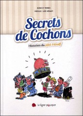 Histoires du pâté Hénaff - Secrets de cochons