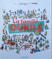 La famille Oukilé - La famille Oukilé s'amuse