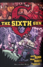 The sixth Gun (2010) -INT08- Book 8: Hell and High Water