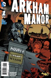 Arkham Manor (2014) -1- A Home for the Criminally Insane, Chapter One