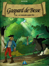 Gaspard de Besse -14- Le cavalier sans tête