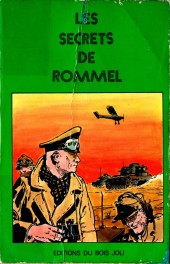 Les grandes énigmes de l'histoire - Les secrets de Rommel