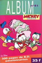 Mickey Parade -3REC41- 3e série - Album n°41 (n°222, 223 et 224)