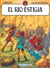 Orión (Martin, en espagnol) -2- El Río Estigia