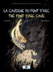La caverne du Pont d'Arc / The Pont d'Arc Cave -1- Chroniques aurignaciennes - Livre I / Aurignacian Chronicles - Book I