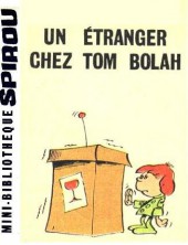 Tom Bolah - Les époustouflantes aventures de Monsieur Bolah -1MR1566- Un étranger chez Tom Bolah