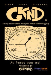 GKND - A story about Geeks, Kilobytes, Nerds and Debugging -4- Au temps pour moi