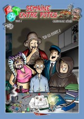 Semaine entre Potes -1- Tome 1
