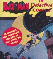 Batman in Detective Comics (1993) -1- Batman in Detective Comics: The Complete Covers of the First 25 Years 