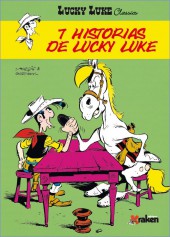 Lucky Luke Classics (en espagnol - Ediciones Kraken) -5- 7 historias de Lucky Luke