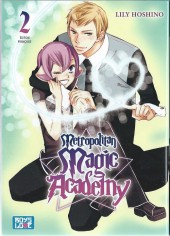 Metropolitan Magic Academy -2- Tome 2