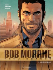 Bob Morane - Renaissance -1- Les Terres Rares