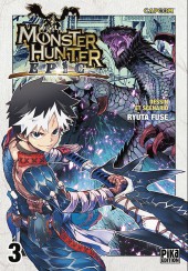 Monster Hunter Epic -3- Tome 3