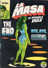 Masa (la) (El increíble Hulk - Forum) -48- THE END bye, bye, Hulka