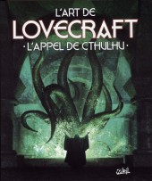 L'art de Lovecraft - L'appel de Cthulhu