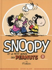 Snoopy et le Petit Monde des Peanuts -5- Tome 5