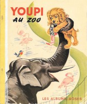 Les albums Roses (Hachette) -135- Youpi au zoo