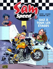 Sam Speed -1- Gaz à tous les étages