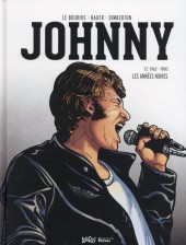 Johnny (Bauer/Dimberton) -2- 1962-1980 Les années noires