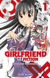 My Girlfriend is a Fiction -1- Tome 1