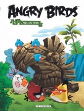 Angry Birds -5- L'aigle de Troie