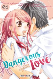 Dangerous Love -1- Tome 1
