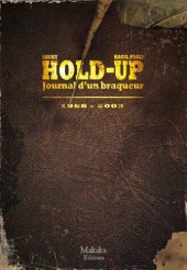 Hold-up -2- Journal d'un braqueur 1988-2003