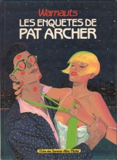 Pat Archer (Les Enquêtes de) - Les enquêtes de Pat Archer