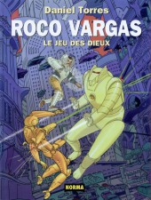 Roco Vargas -6a- Le Jeu des Dieux