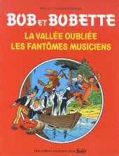 Bob et Bobette (Publicitaire) -16Solo- La Vallée oubliée / Les Fantômes musiciens