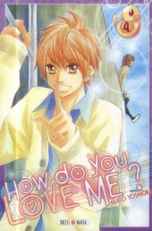 How do you love me ? -4- Tome 4