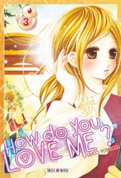 How do you love me ? -3- Tome 3