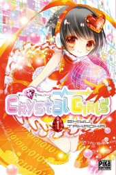 Crystal Girls -1- Tome 1