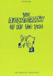 The autobiography of me too -2a- The autobiography of me too two