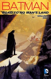 Batman (TPB) -INT- Road to No Man's Land volume 1