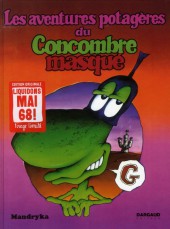 Le concombre masqué -2c2008- Les aventures potagères du Concombre masqué